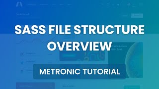 SASS Customization Overview  Metronic 7 Admin Theme [upl. by Kurth]