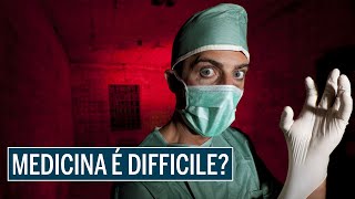 MEDICINA è DAVVERO così DIFFICILE [upl. by Dirfliw283]