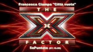 FRANCESCA quotCITTA VUOTAquot  X FACTOR ITALIA5aPuntata [upl. by Ilhsa]