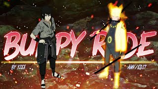 Naruto and Sasuke  Bumpy Ride EDITAMV 4K Quick [upl. by Sidwell]