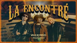 La Encontré  Vallejo 777 x Pasabordo  Video Oficial [upl. by Kelila]