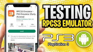 NEW 🔥 PS3 EMULATOR FOR ANDROID FROM PLAYSTORE  TEST RPCS3 EMULATOR ON ANDROID [upl. by Rolfston]