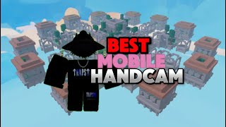 The Best MOBILE Handcam… Roblox BedWars [upl. by Ydnahs]