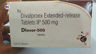 Diever 500 Tablet  Divalproex Tablet  Diever 500mg Tablet Uses Benefits Dosage Review in Hindi [upl. by Acinoj]