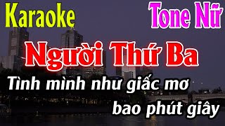 Người Thứ Ba Karaoke Tone Nữ Karaoke Lâm Organ  Beat Mới [upl. by Almund]