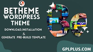 BeTheme WordPress Theme Download Installation amp Generate Pre Build Template [upl. by Ohcamac]