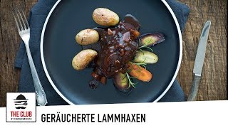 Geräucherte Lammhaxen  theclubch  Rezept 156 [upl. by Townshend]