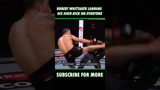 Robert Whittakers right highkick is LETHAL [upl. by Aneeres]