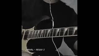 Mahal  Meggy Z  gitar lesson guitar [upl. by Venetia576]