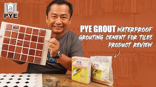 Product Review  PYE Grout Waterproof Grouting Cement for Tiles [upl. by Ecirtak]