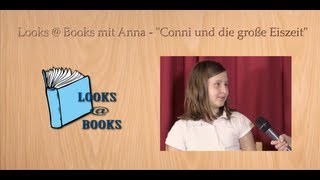 Looks  Books mit Anna  quotConni und die große Eiszeitquot [upl. by Ahsien146]