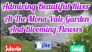 Admiring Beautiful River At Mona Vale Garden and the Lovely Flowers erlinda60mixvlog [upl. by Arahahs218]