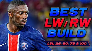 BEST WINGER LWRW BUILD FOR LVL 255075 amp 100  EAFC 25 Clubs [upl. by Critta]