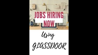 HOW TO USE GLASSDOOR WHEN SEARCHING FOR WORK FROM HOME JOBS [upl. by Hally]