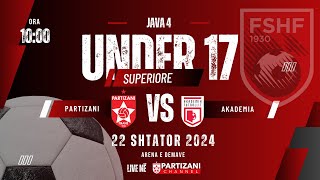 SUPERIORE U17  PARTIZANI  AKADEMIA [upl. by Gae]