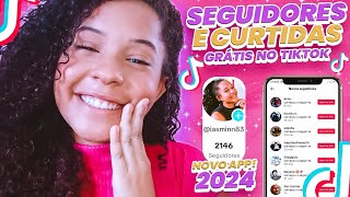 ACHEI Novo APP para Ganhar SEGUIDORES  CURTIDAS no TIKTOK de graça 2024 [upl. by Garfield]