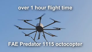 One hour flight in hover Octocopter drone with camera FAE Predator 1115 [upl. by Anderegg]