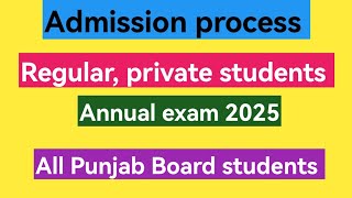 Admission date 9th class 10th class annual exam 2025 single fee double fee [upl. by Moriah]