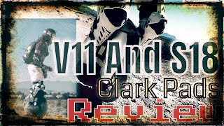 V11 amp S18 Clark Pad Review [upl. by Anade756]