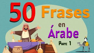 Las Frases Más Comunes En Árabe Que Seguro Necesitarás Parte 1 العبارات الشائعه في اللغة العربية [upl. by Llerad]