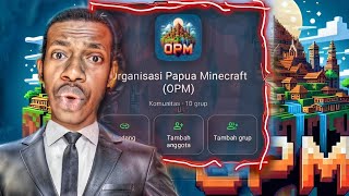 KOMUNITAS MINECRAFT PERTAMA YANG ADA DI PAPUA  Organisasi Papua Minecraft OPM [upl. by Mcconaghy36]