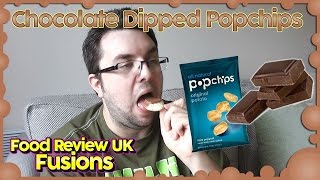 Chocolate Dipped Popchips  Food Review UK Fusions [upl. by Wye4]