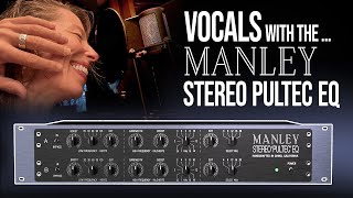 Manley Stereo Pultec EQ  AB Test on Vocals [upl. by Juetta80]