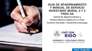 GUIA DE APADRINAMIENTO Y MANUAL DE SERVICIO INVENTARIO MORAL 4 Y 5 PASO AA EXPERIENCIA HACIENDA [upl. by Hadihahs]