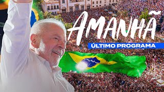 EMOCIONANTE CONFIRA O ÚLTIMO PROGRAMA DO LULA  34º PROGRAMA DO LULA [upl. by Concoff94]