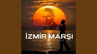 İzmir Marşı [upl. by Fauch]