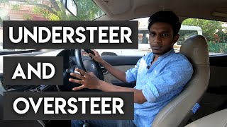 Understeer amp Oversteer Vs Drift  How does it happen  Explained in Tamil [upl. by Enitsahc]