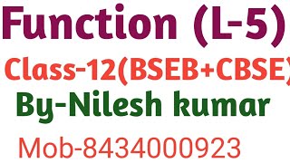 FUNCTION of FUNCTION OR COMPOSITE functions FORBSEBCBSEIIT [upl. by Halbeib221]