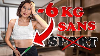 MAIGRIR  6KG SANS SPORT ⁉️ Je texplique comment on fait 🙀 [upl. by Shiekh]