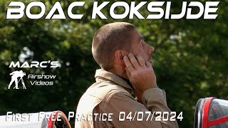 4Kᵁᴴᴰ BOACK Belgian Open Aerobatic Championship Koksijde 2024  First Free Practice 04072024 [upl. by Angelika873]