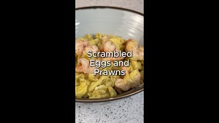 Scrambled Eggs and Prawn Recipe [upl. by Dunton563]