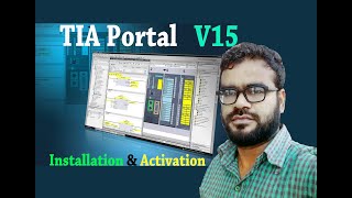 Siemens TIA Portal V15 software Installation amp Activation with EKB license in Bangla 2020 [upl. by Turino]