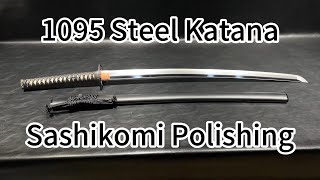 1095 Steel Sashikomi Polishing Katana  japanese swords katana Blade [upl. by Mayram764]