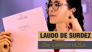 Tudo sobre o laudo de surdez como é quem faz qual é a CID e mais [upl. by Lrad781]