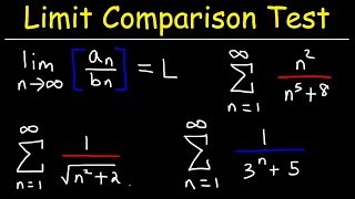 Limit Comparison Test [upl. by Sabrina404]