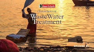 What are the challenges of Waste water treatment in Urban India [upl. by Cho]