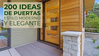 Top 200 Diseños de Puertas para tu Hogar Moderno [upl. by Pack462]