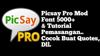 Picsay Pro Mod 5000 Font  link Download Dideskripsi [upl. by Acinyt525]