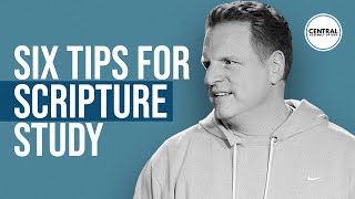 Six Tips For Scripture Study [upl. by Barrett807]