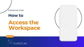 How to access the EUROCAE workspace EUROCAE Hub [upl. by Aimik]