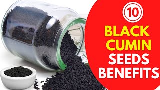 10 Secret Health Benefits of Black Cumin Seeds  Youll be Surprised  Nigella Sativa Benefits [upl. by Dagnah]