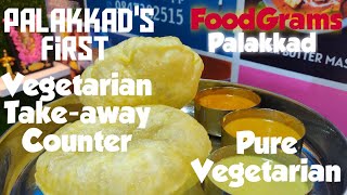 Palakkads First Pure Vegetarian Take Away CounterFoodGramsPalakkadFood reviewEnglish Subtitles [upl. by Ahcropal]