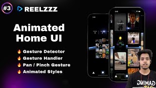 3 Animated Home UI Reelzzz  React Native Reanimated  Gesture Handler [upl. by Laubin]