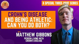 Crohns Disease And Being Athletic Can You Do Both [upl. by Ahtibat905]