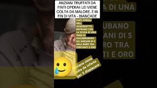 ANZIANI TRUFFATI DA FINTI OPERAILEI COLTA DA INFARTO cronacacronacaitalianacronacanera cronaca [upl. by Kone]