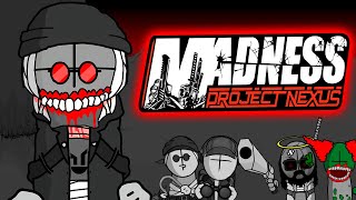 MADNESS PROJECT NEXUS  NEVER Move to Nevada [upl. by Enenaej]